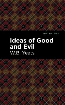 Ideas of Good and Evil