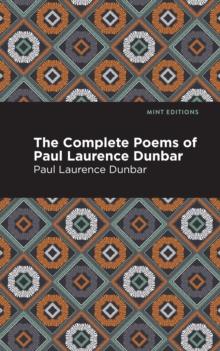 The Complete Poems of Paul Laurence Dunbar