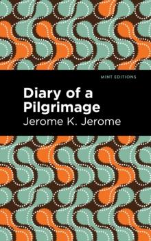 Diary of a Pilgrimage