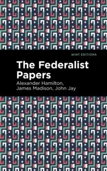 The Federalist Papers