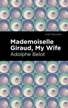 Mademoiselle Giraud, My Wife : My Wife