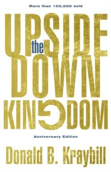 The Upside-Down Kingdom : Anniversary Edition