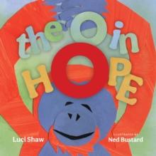 The O in Hope (Read-aloud) : A Poem of Wonder Read-Along Ebook with Audio Narration