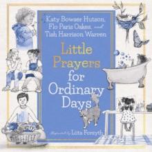 Little Prayers for Ordinary Days (Read-aloud) : Read-Along Ebook with Audio Narration