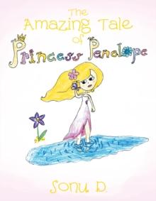 The Amazing Tale of Princess Penelope