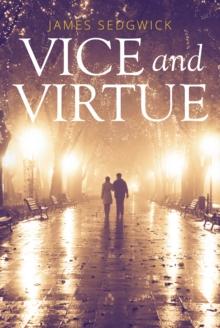 Vice and Virtue