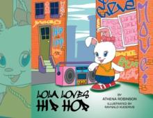 Lola Loves Hip Hop