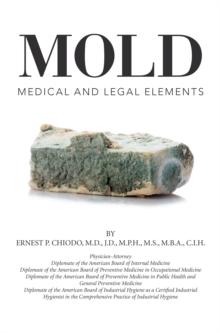 Mold : Medical and Legal Elements