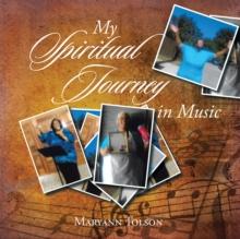 My Spiritual Journey in Music