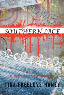 Southern Lace : A Detective Novel