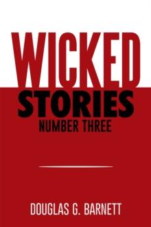 Wicked Stories Number Three