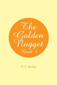 The Golden Nugget : Book 4