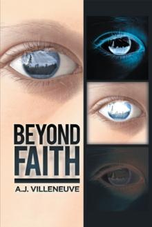 Beyond Faith