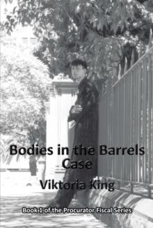 Bodies in the Barrels Case : Book 1 of the Procurator Fiscal Series