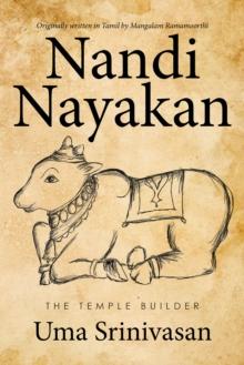 Nandi Nayakan: the Temple Builder