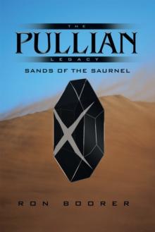 The Pullian Legacy : Sands of the Saurnel