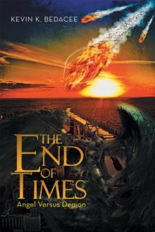 The End of Times : Angel Versus Demon