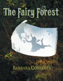 The Fairy Forest : A True Story