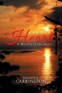 Poetic Heart : It Matters in the Heart