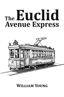 The Euclid Avenue Express