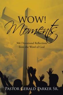 Wow! Moments : 366 Devotional Reflections from the Word of God