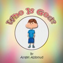 Who Is God?