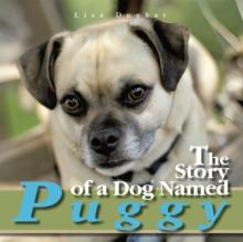 The Story of a Dog Named Puggy