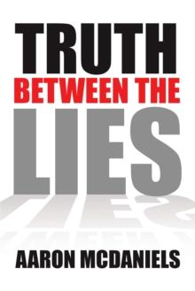 Truth Between the Lies