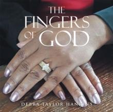 The Fingers of God : My Words of Inspiration