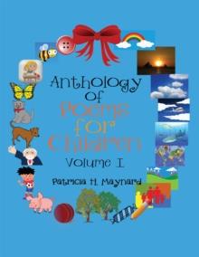 Anthology of Poems for Children : Volume I