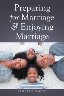 Preparing for Marriage & Enjoying Marriage