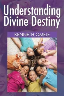 Understanding Divine Destiny