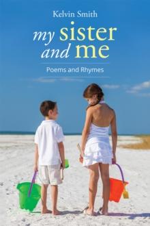 My Sister and Me : Poems and Rhymes