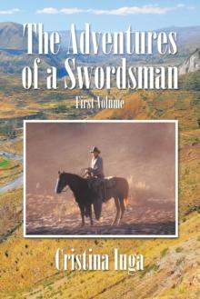 The Adventures of a Swordsman : First Volume