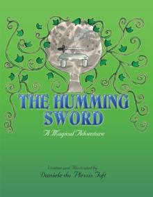 The Humming Sword : A Magical Adventure