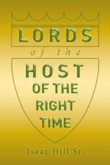 Lords of the Host : Of the Right Time