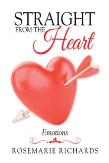 Straight from the Heart : Emotions