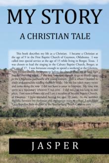 My Story : A Christian Tale