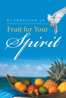 Fruit for Your Spirit