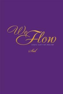 We Flow : God's Gift of Poetry