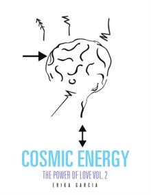 Cosmic Energy : The Power of Love Vol. 2