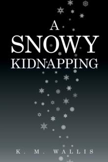 A Snowy Kidnapping