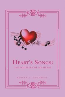 Heart's Song : The Whispers of My Heart