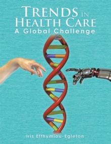 Trends in Health Care : A Global Challenge