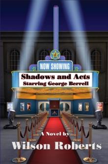 Shadows and Acts : With linked Table of Contents