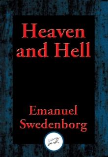 Heaven and Hell : With Linked Table of Contents