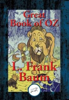 Great Book of Oz : 1900-1920