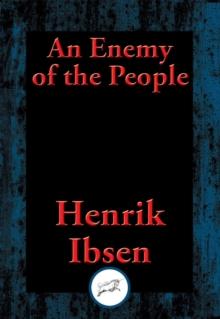 Enemy of the People : With Linked Table of Contents