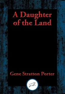 Daughter of the Land : With Linked Table of Contents