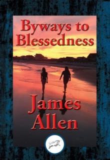 Byways to Blessedness : With Linked Table of Contents